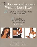   The Hollywood Trainer Weight-Loss Plan