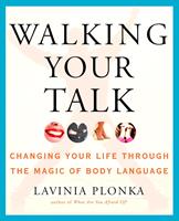   Walking Your Talk