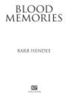   Blood Memories