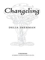  Changeling