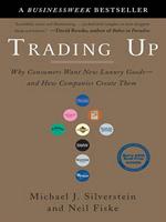   Trading Up