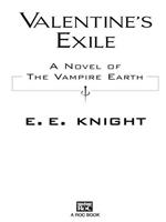   Valentine's Exile