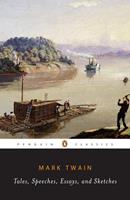   Tales, Speeches, Essays, and Sketches