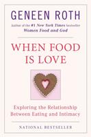   When Food Is Love