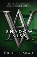   Shadow Kiss