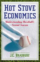   Hot Stove Economics