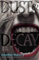  Dust & Decay