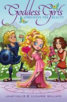   Aphrodite the Beauty