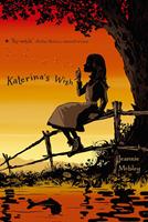   Katerina's Wish