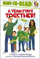   A Team Stays Together!