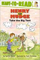   Henry and Mudge Take the Big Test