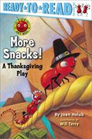   More Snacks!