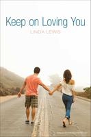   Keep on Loving You