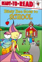   Bitsy Bee Goes to School