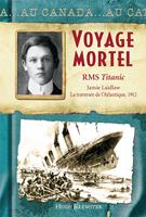   Voyage Mortel