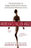   Anorexia's Fallen Angel