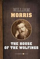   House Of The Wolfings