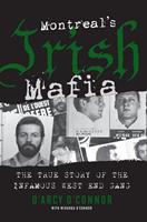   Montreal's Irish Mafia