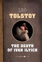   The Death Of Ivan Ilyich