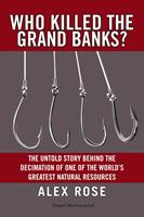 Who Killed The Grand Banks?