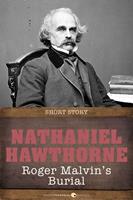   Roger Malvin's Burial