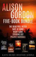   Alison Gordon Five-Book Bundle