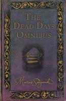   The Dead Days Omnibus