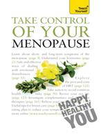   Take Control of Your Menopause: Teach Yourself