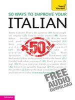   50 Ways to Improve your Italian: Teach Yourself