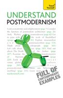   Understand Postmodernism: Teach Yourself