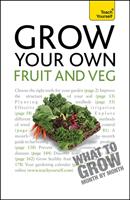 Grow Your Own Fruit and Veg