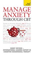   Manage Anxiety Through CBT: Teach Yourself