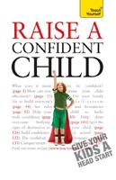   Raise a Confident Child