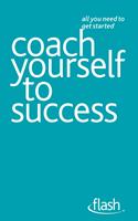   Coach Yourself to Success: Flash