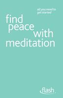   Find Peace with Meditation: Flash