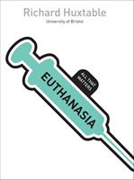 Euthanasia: All That Matters