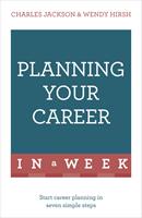   Planning Your Career In A Week