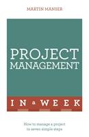   Project Management In A Week