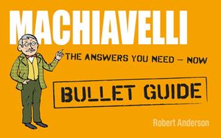   Machiavelli: Bullet Guides