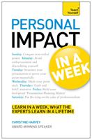   Personal Impact at Work in a Week: Teach Yourself Ebook Epub