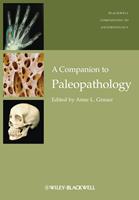   A Companion to Paleopathology
