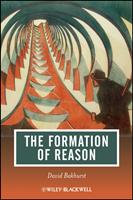   The Formation of Reason