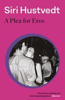   A Plea For Eros