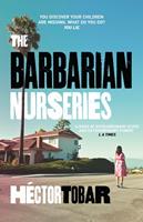   The Barbarian Nurseries