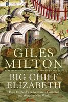   Big Chief Elizabeth