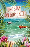   The Sea on Our Skin