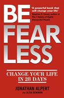   Be Fearless