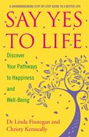   Say Yes to Life