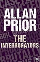   The Interrogators