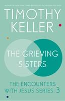   The Grieving Sisters